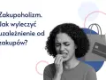 Zakupoholizm. Jak wyleczyć uzależnienie od zakupów? Kobieta zmartwiona, obok torba i karta płatnicza.