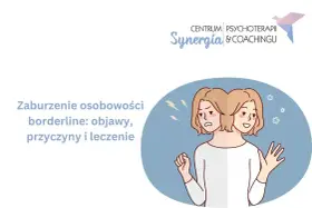 Ilustracja przedstawia osobę z dwoma twarzami, symbolizującą zmienne nastroje i emocje, typowe dla zaburzenia borderline.